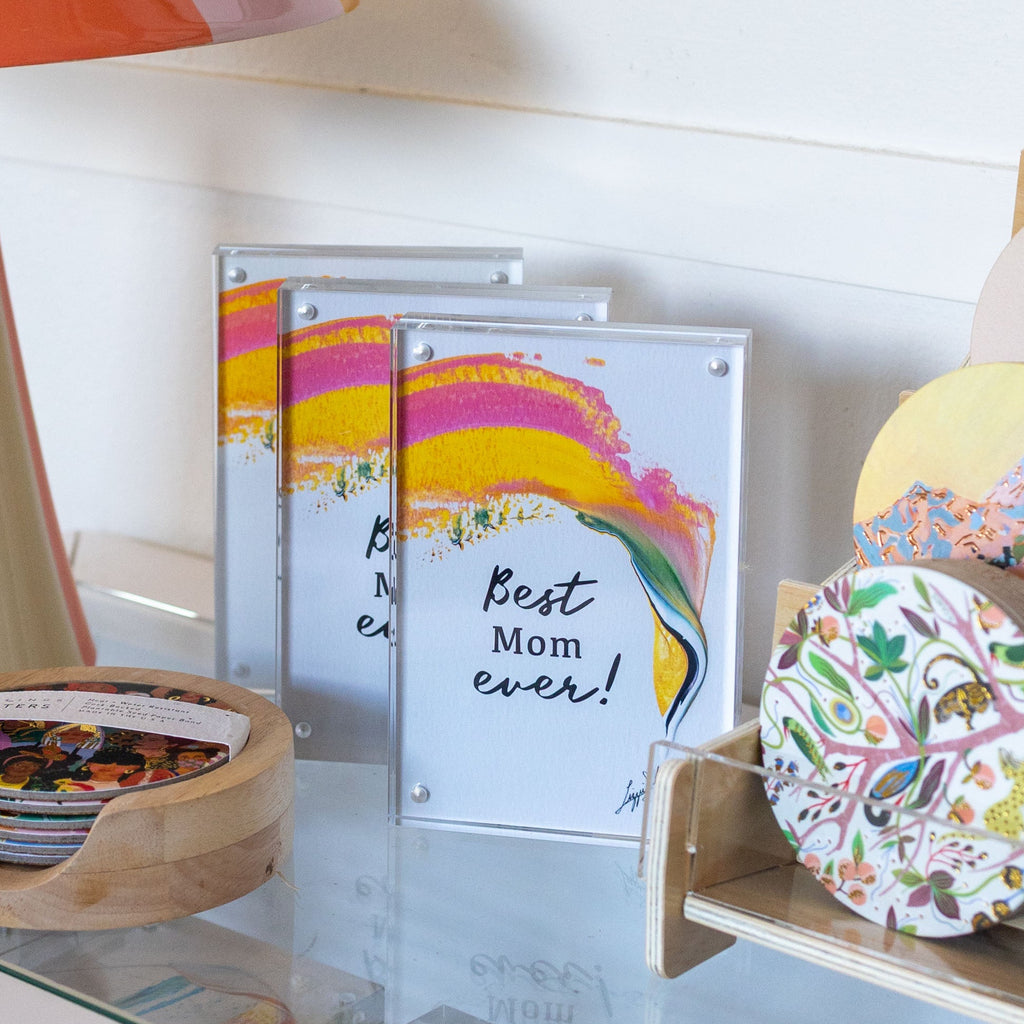 Best Mom Ever in 4x6 Acrylic Block Frame