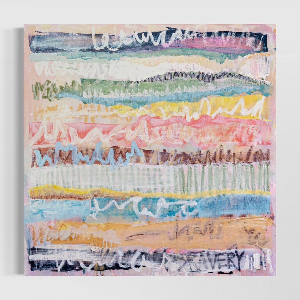 "Bravery > Fear" 36x36