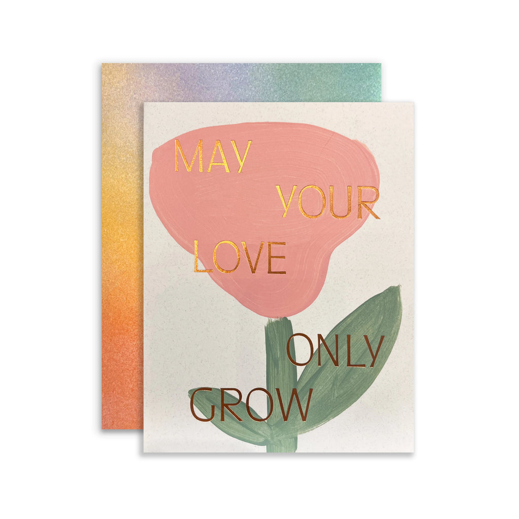 Love Only Grows - Hand Painted Greeting Card